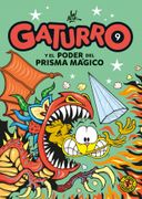 Gaturro 9. Gaturro y el poder del prisma mágico
