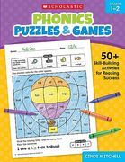 Phonics Puzzles & Games for Grades 1–2: 50+ Skill-Building Activities for Reading Success (en Inglés)