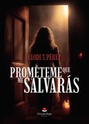 Prométeme que me salvaras