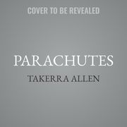 Parachutes: Book Three: The Impact
