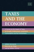 Taxes and the Economy: A Survey on the Impact of Taxes on Growth, Employment, Investment, Consumption and the Environment