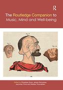 The Routledge Companion to Music, Mind, and Well-Being (Routledge Music Companions) (en Inglés)