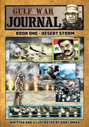 Gulf War Journal - Book One: Desert Storm (en Inglés)