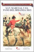 San Marcial y el Paso del Bidasoa, 1813 (Guerreros y Batallas)