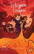 Le royaume de Séraphin - tome 1 (en Francés)