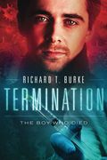Termination: The boy who Died (Decimation) (en Inglés)