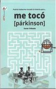 Me Toco {Parkinson}