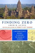 Finding Zero: A Mathematician's Odyssey to Uncover the Origins of Numbers (en Inglés)
