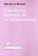 Una Breve Historia de la Adolescencia