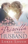 Priscilla Hires a Husband (en Inglés)