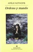 Ordeno y mando