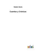 Cuentos y Crónicas (in Spanish)