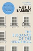 The Elegance of the Hedgehog. The International Bestseller (en Inglés)