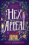Hex Appeal: The laugh-out-loud opposites attract magical witch romcom! (en Inglés)