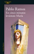 En cinco minutos levántate María
