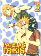 Parejas frikis 2