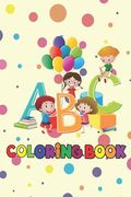 ABC Coloring book: High-quality black & white Alphabet coloring book for kids. (en Inglés)