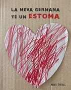 La Meva Germana té un Estoma (en Catalán)