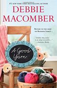 A Good Yarn (A Blossom Street Novel) (en Inglés)