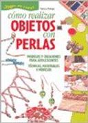 cómo realizar objetos con perlas