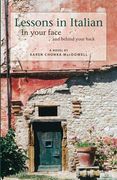 Lessons in Italian: In Your Face and Behind Your Back (en Inglés)