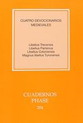 CUATRO DEVOCIONALES MEDIEVALES