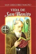 VIDA DE SAN BENITO (in Spanish)