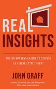 Real Insights: The No-Nonsense Guide to Success as a Real Estate Agent (en Inglés)