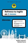 Refresca tu Inglés en 2 Meses (Sin Colección)