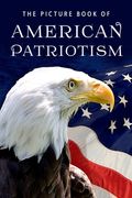 The Picture Book of American Patriotism: A Gift Book for Alzheimer's Patients and Seniors with Dementia (en Inglés)