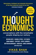 Thought Economics: Conversations with the Remarkable People Shaping Our Century (Fully Updated Edition)