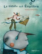 La Sieste des Énormes (q) (en Francés)