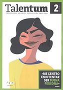 Talentum. Programa de Valores y de Educación Emocional. 2 Secundaria (en Español Latino)