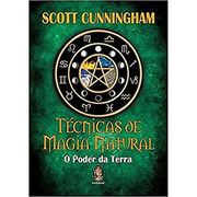 Tecnicas de Magia Natural: O Poder da Terra (en Portugués)
