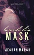 Beneath This Mask (en Inglés)