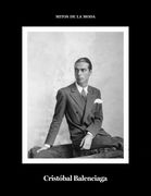 Cristobal Balenciaga: Mitos de la Moda