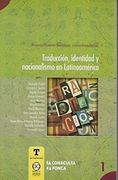 Traduccion Identidad Y Nacionalismo En Latinoamerica