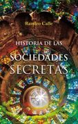 Historia de las Sociedades Secretas