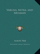 varuna, mitra, and aryaman (en Inglés)