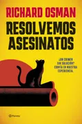 Resolvemos asesinatos