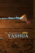 The Testament of Yashua: Hebrew (en Inglés)
