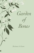 Garden of Bones