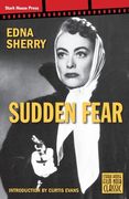 Sudden Fear (en Inglés)