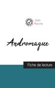 Andromaque de Jean Racine (fiche de lecture et analyse complète de l'oeuvre) (en Francés)