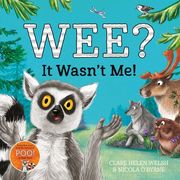 Wee? It Wasn't Me! (en Inglés)