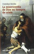 La misericordia de Dios en tiempos de crisis: Meditaciones bíblicas