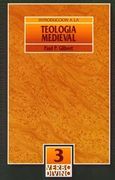 Introducción a la teología medieval (Introducción al estudio de la Teología)