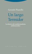Un Largo Termidor-La Ofensiva del Constitucionalismo Antidem
