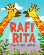 Rafi and Rita. A side-splitting tale of sibling rivalry with a charming twist! From picture book stars Jarvis and Chris Judge