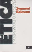 Etica Posmoderna - Zygmunt Bauman - Siglo Xxi Editores
